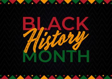 Diseño colorido con las palabras "Black History Month"