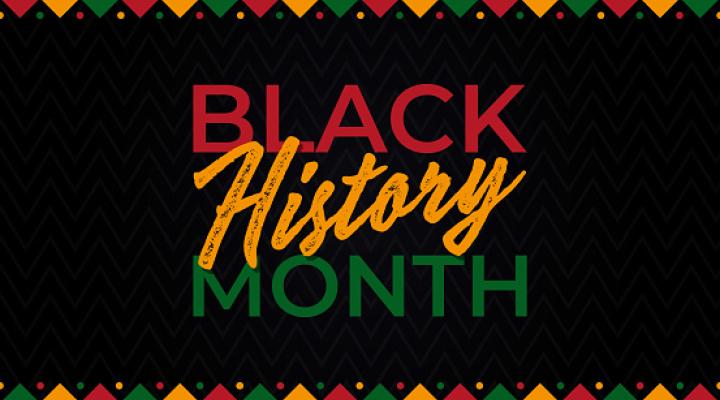 Colorful design with the words "Black History Month'